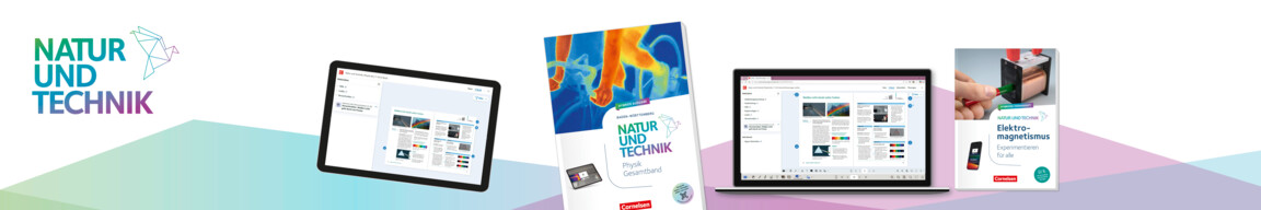 Das Lehrwerk Natur und Technik Physik sowie das Begleitmaterial mit digitalen Screen-Abbilldungen.