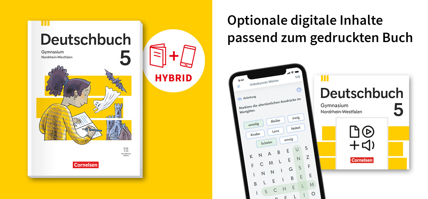 Cover des Deutschbuchs 5 für Gymnasium Nordrhein-Westfalen vor gelbem Hintergrund; daneben ein Smartphone mit digitalem Lerninhalt und Hinweis auf optionale digitale Inhalte zum Buch.