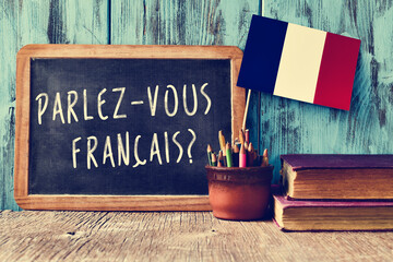 Tafel auf der steht Parlez-vous francais?