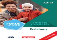 Fokus Deutsch - Profis gesucht, Vorabmaterial Erziehung
